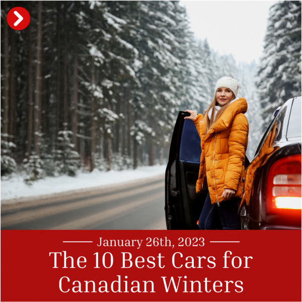 The 10 Best Cars for Canadian Winters Car Nation Canada