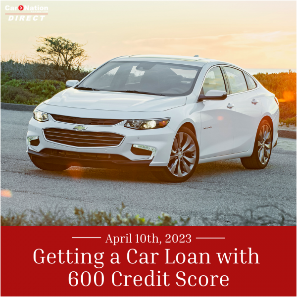 Car Loan With 600 Credit Score Get Driving In Under 24 Hours